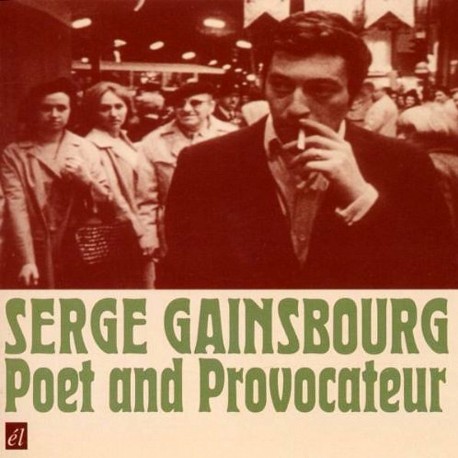 Serge Gainsbourg - Poet And Provocateur - CD