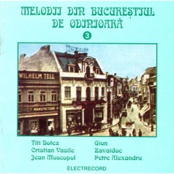 V/A - Melodii din Bucurestiul de odinioara Vol.3 - CD