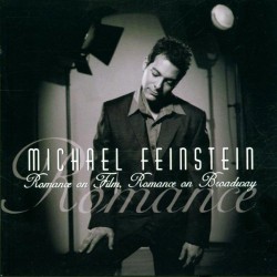 Michael Feinstein - Romance on Film, Romance on Broadway - 2CD digipack