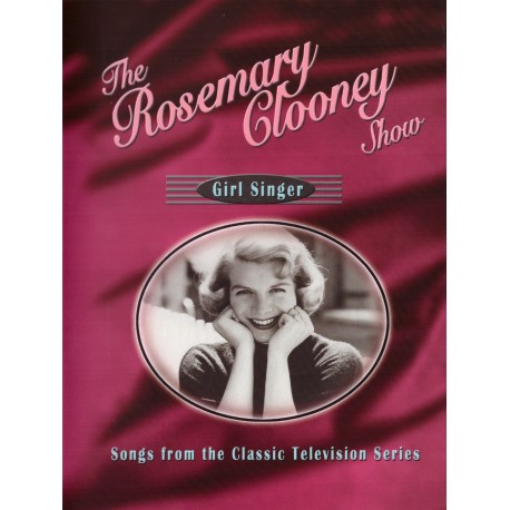 Rosemary Clooney - Girl Singer - Songs From The Classic Televison Series - DVD