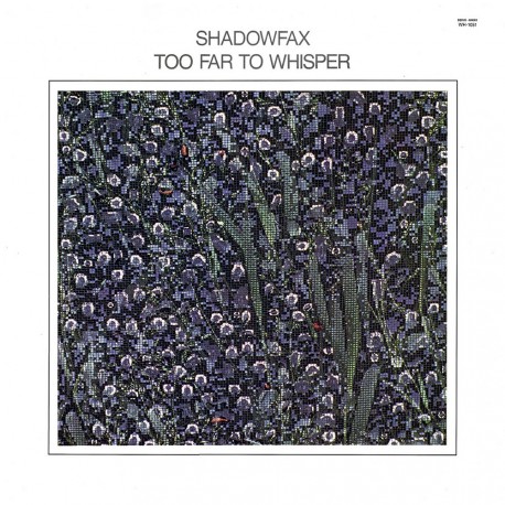 Shadowfax - Too Far To Whisper - Cut-out Vinyl LP