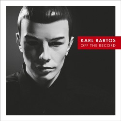 Karl Bartos - Off The Record - CD digipack
