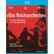 The Reichsorchester - The Berlin Philharmonic and the Third Reich - Blu-ray