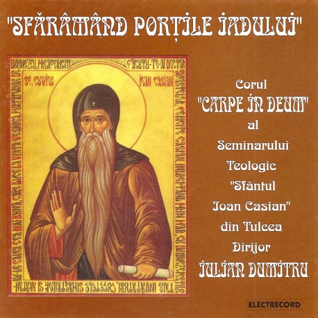 Corul Carpe in Deum - Sfaramand portile iadului - CD