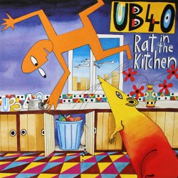 Ub 40 - Rat In The Kitchen - CD