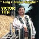 Victor Tita - Lung e drumul Gorjului - CD