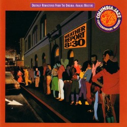 Weather Report - 8:30 - 2CD