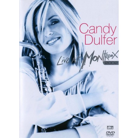 Candy Dulfer - Live At Montreux 2002 - DVD
