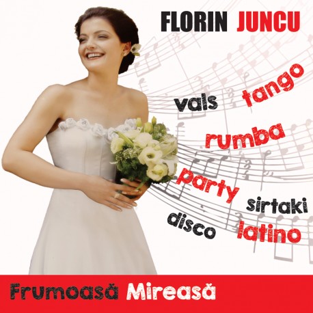 Florin Juncu - Frumoasă Mireasă - CD