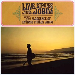 Antonio Carlos Jobim - Love, Strings & Jobim - CD