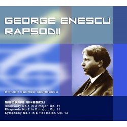 George Enescu - Rapsodii - CD Digipack