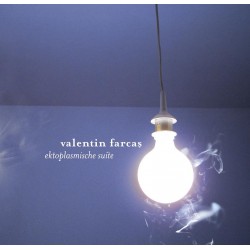 Valentin Farcas - Ektoplasmatiche Suite - CD Vinyl Replica