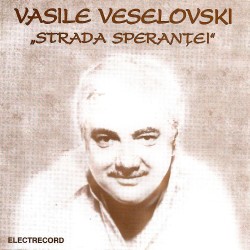 Vasile Veselovski - Strada Sperantei - CD