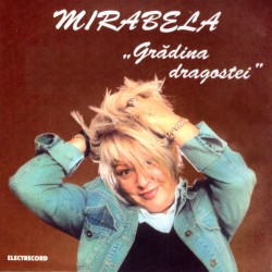 Mirabela Dauer - Gradina Dragostei - CD