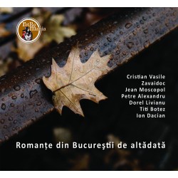 V/A - Romante din Bucurestii de altadata - CD Digipack