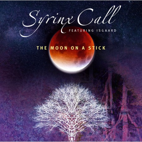 Syrinx Call - The Moon on a Stick - CD Digipack