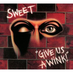 Sweet - Give Us A Wink - Extended Edition CD Digipack