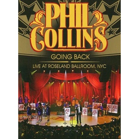 Phil Collins - Going Back - Live At Roseland Ballroom NYC - DVD