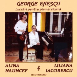 George Enescu - Lucrari pentru pian si vioara - CD