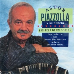 Astor Piazzolla - Tristeza De Un Doble A - CD
