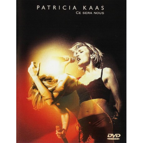 Patricia Kaas - Ce Sera Nous - DVD