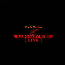Frank Marino & Mahogany Rush - Live - CD