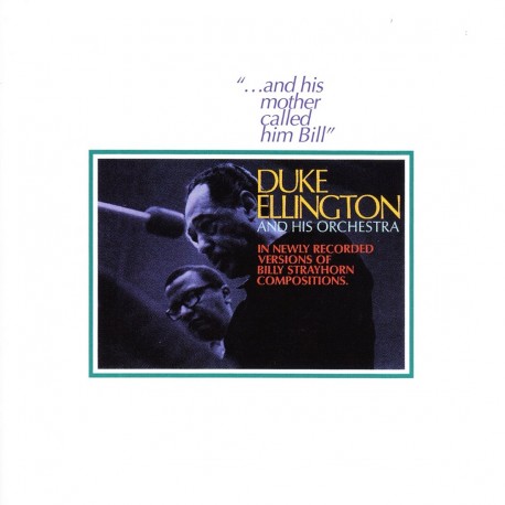 Duke Ellington - …And His Mother Called Him Bill - CD